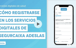 Cómo registrarse en los servicios digitales de SegurCaixa Adeslas